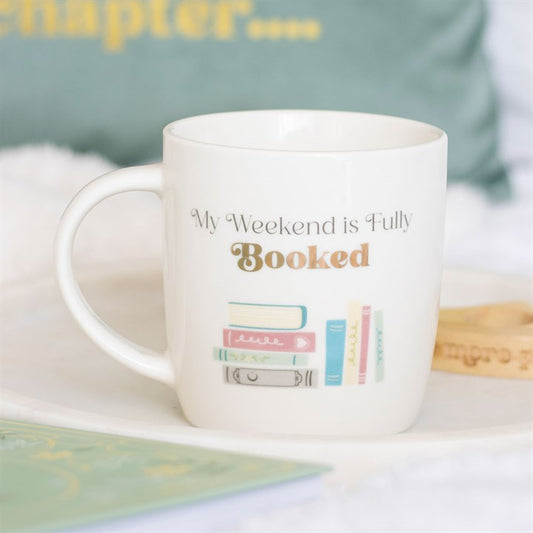 Book Lover Mug - "My Weekend is Fully Booked Mug" Ceramic Cup